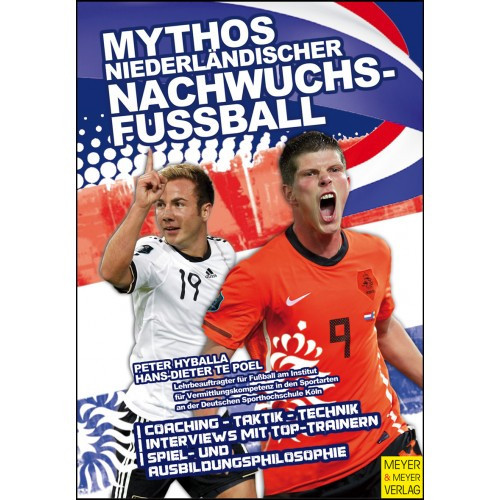 Buch: Hyballa/te Poel "Mythos Niederländischer Nachwuchsfussball"