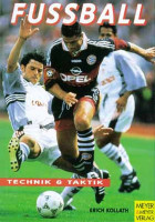 Buch: Erich Kolath "Fußball – Technik & Taktik" Buch: Erich Kolath "Fußball – Technik & Taktik"