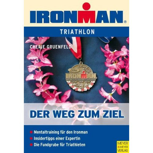 Buch: Cherie Gruenfeld "Ironman Der Weg zum Ziel"