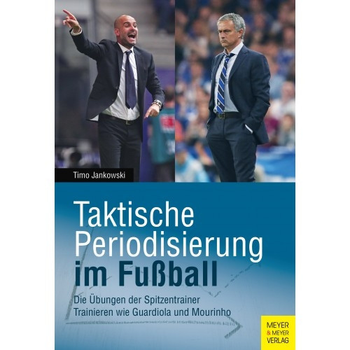 Buch: Timo Jankowski »Taktische Periodisierung im Fußball« 