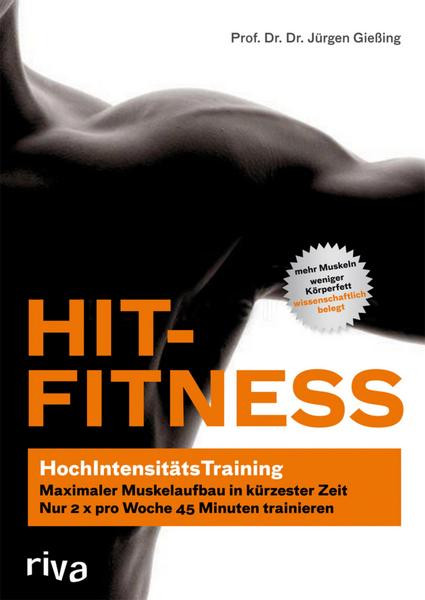 Buch: Prof. Dr. Dr. Jürgen Gießing "HIT-FITNESS"