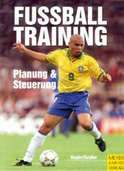 Buch: Nagler / Gruber »FUSSBALL TRAINING«