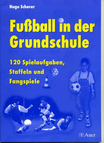 Buch: "Fußball in der Grundschule"