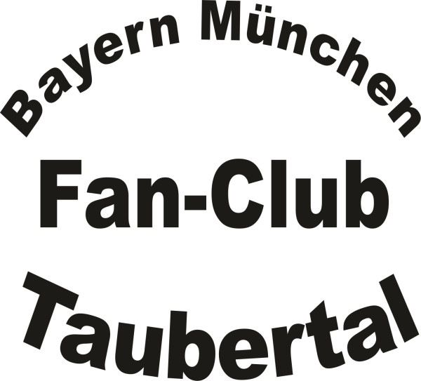 Bayern München Fanclub Taubertal Schriftzug gebogen - flock