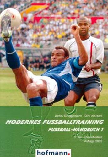 Buch: Brüggemann/Albrecht "Modernes Fußballtraining"