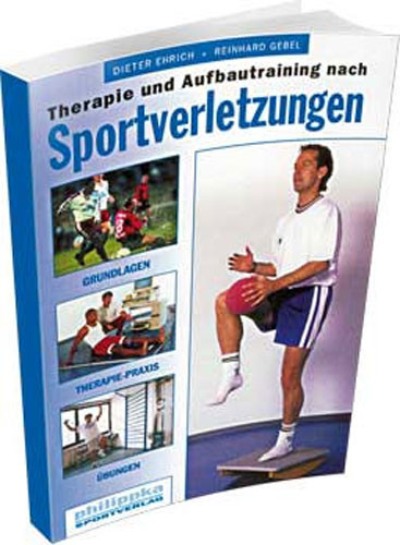 Buch: Erich/Gebel "Therapie und Aufbautraining nach Sportverletzungen"