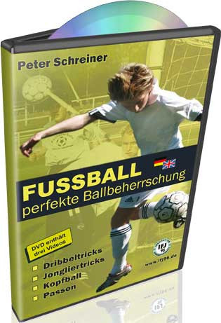 Buch: Peter Schreiner "FUSSBALL Perfekte Ballbeherrschung"