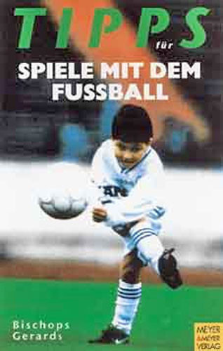 Buch: "Tipps für Spiele mit dem Fußball"