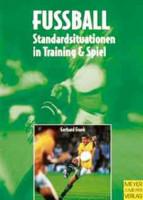 Buch: Gerhard Frank "Fussball Standardsituationen" Buch: Gerhard Frank "Fussball Standardsituationen"