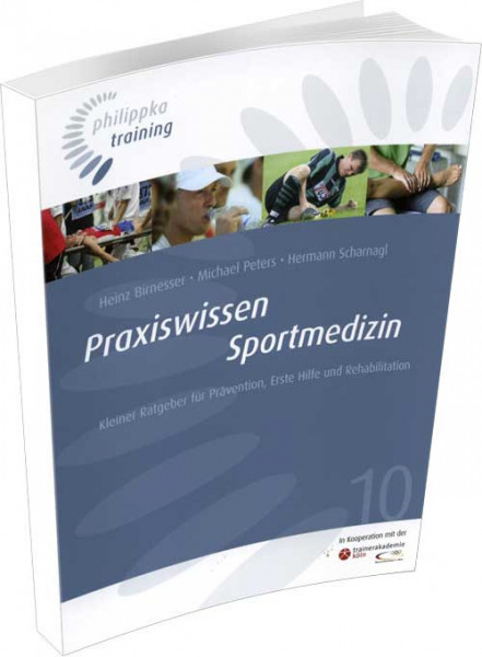 Buch: Birnesser/Peters/Scharnagl "Praxiswissen Sportmedizin"