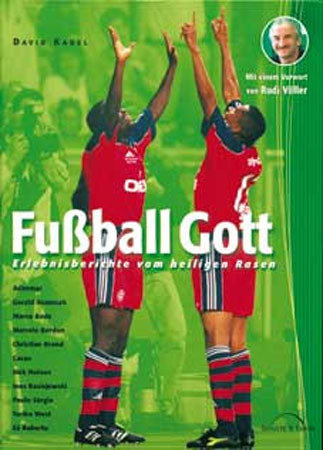 Buch david Kadel »FUSSBALL GOTT«