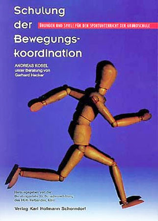 Buch: Andreas Kosel: Schulung der Bewegungskoordination