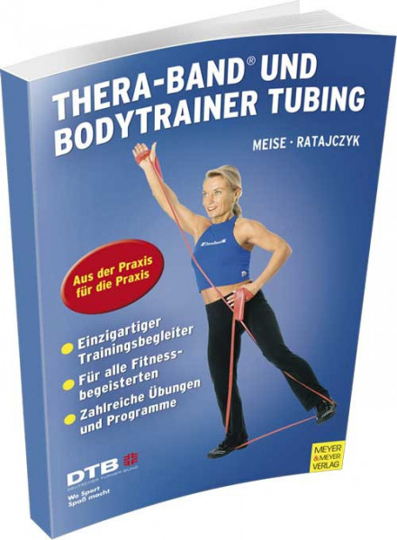 Buch: Meise/Ratajczyk "Theraband und Bodytrainer Tubing"