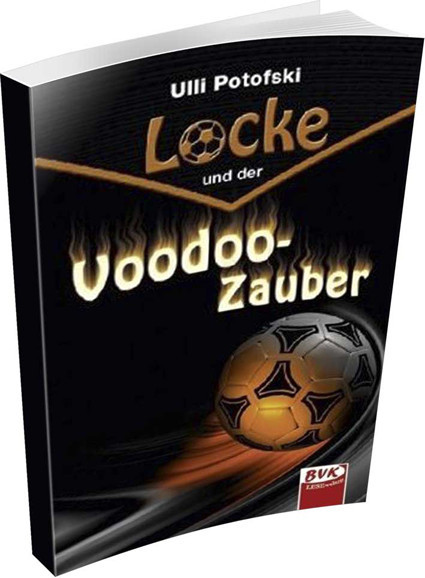 Buch: Ulli Potofski "Locke und der Voodoo Zauber"