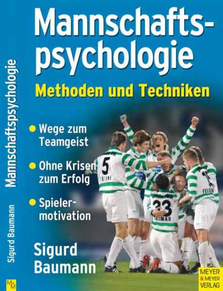 Buch: Sigurd Baumann »MANNSCHAFTS-PSYCHOLOGIE«